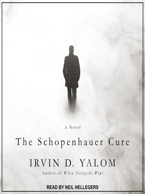 Title details for The Schopenhauer Cure by Irvin D. Yalom - Wait list
